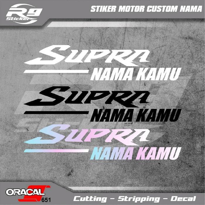 (10rb isi 3) Stiker Motor Supra custom nama kamu