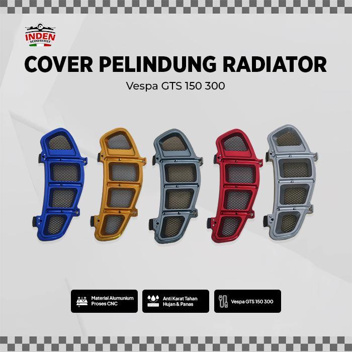 COVER PELINDUNG RADIATOR VESPA GTS 150 300