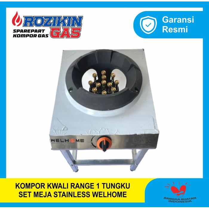KOMPOR KWALI RANGE 1 TUNGKU SET MEJA STAINLESS MERK WELHOME