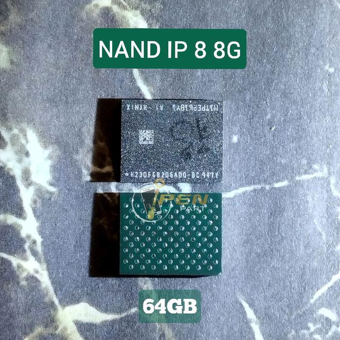 IC Nand 64GB Iphone 8 8G New 64 GB