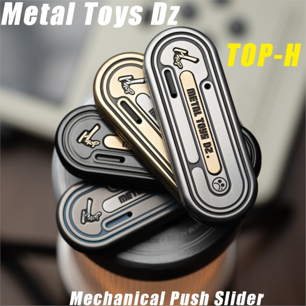 Metal Toys Dz TOP H Mechanical Push Slider Fidgets Slider Cool Toys Gadgets Fidgets Toys