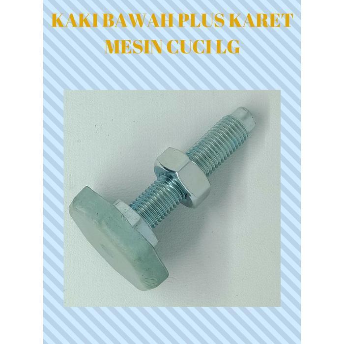 KAKI BAWAH PLUS KARET ORIGINAL MESIN CUCI FRONT LOADING LG TERBARU
