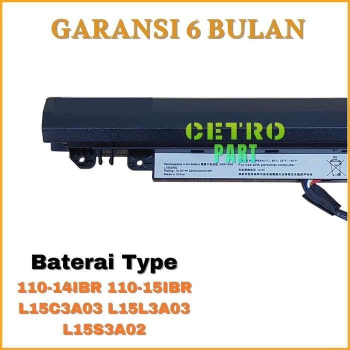 Baterai Batre For Type 110-14Ast 110-14Ibr 110-15Ibr 110-15Acl Series L15C3A03 - Cetro