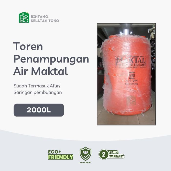 TOREN AIR/ TANGKI TANDON WADAH PENAMPUNGAN AIR MAKTAL 2000 LITER