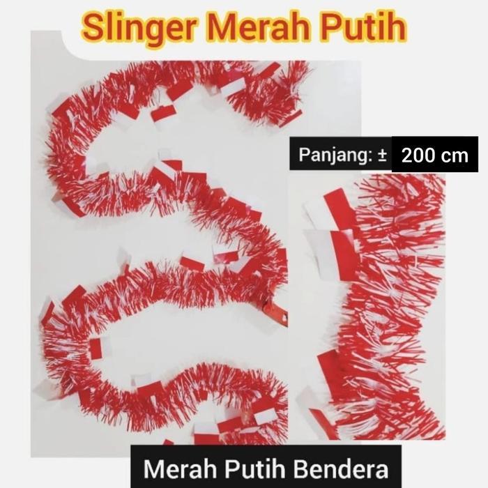 Slinger Merah Putih, Hiasan Dirgahayu Ri, Hiasan Agustusan Hut Ri