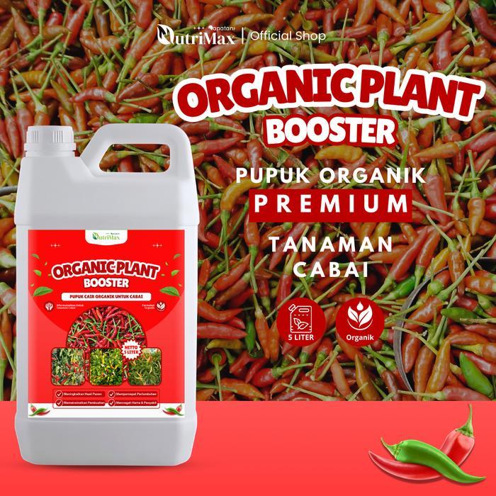 ORGANIC PLANT BOOSTER CABAI 5 LITER - Pupuk Organik Cair Dan ZPT Khusus Tanaman Cabai - Mempercepat