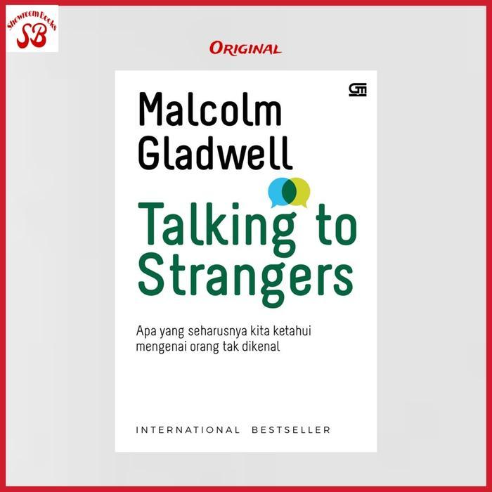 Ready Buku Talking To Strangers Malcolm Gladwell Penulis Blink Outlier