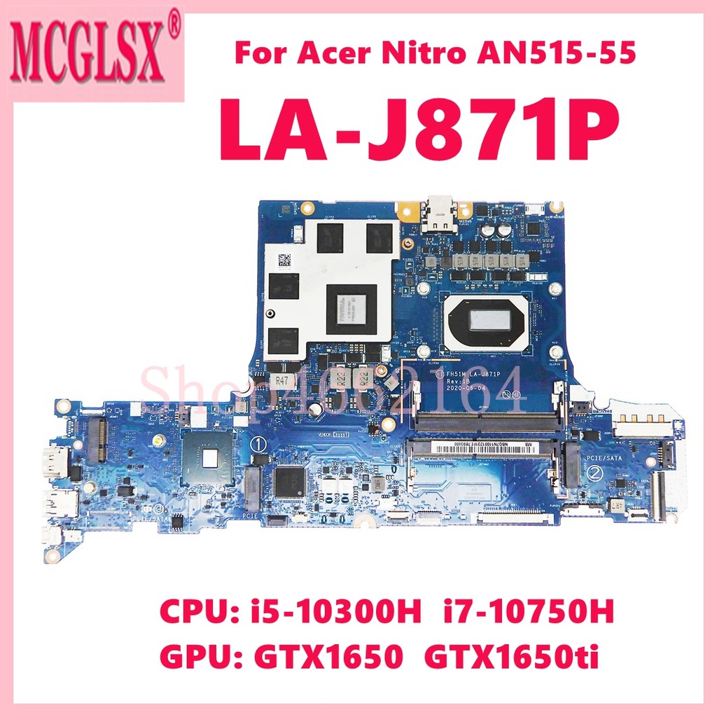 La-J871P With I5 I7-10Th Gen Cpu Gtx1650/Gtx1650Ti V4Gb Gpu Laptop Motherboard For Acer Nitro