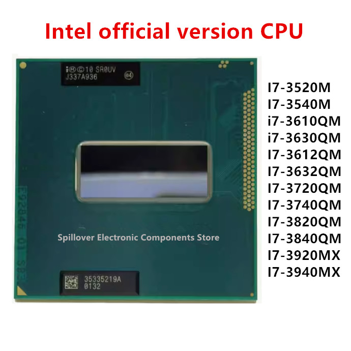 I7-3520M SR0MT I7-3540M i7-3610QM i7-3630QM I7-3612QMI7-3632QM I7-3720QM I7-3740QM I7-3820QM