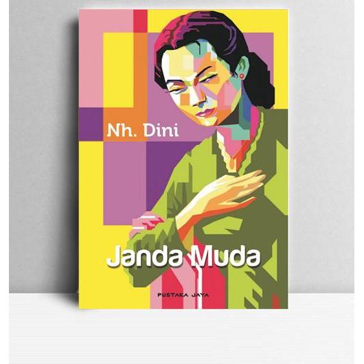 Janda Muda. Nh. Dini. 2014. Bandung. PJ.