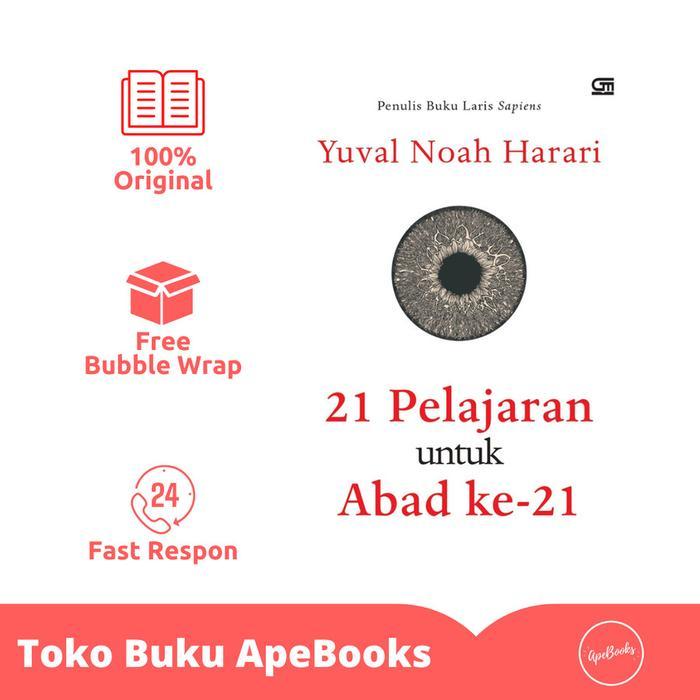 YUVAL NOAH HARARI - 21 LESSONS, 21 ADAB UNTUK ABAD 21 (ORI/ASLI)
