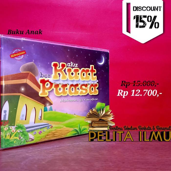 Buku Anak Aku Kuat Berpuasa
