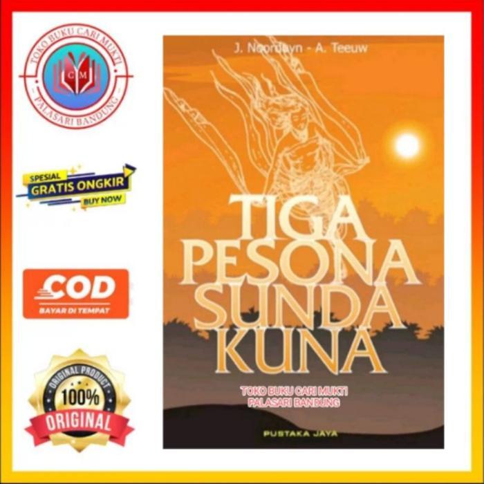 Buku Tiga Pesona Sunda Kuna - J.Noorduyn-A Teeuw