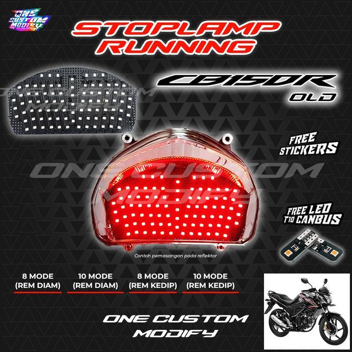 Terlaris STOPLAMP RUNNING CB 150R OLD LAMPU REM LED BELAKANG 8 & 10 MODE VARIASI MOTOR ONE CUSTOM