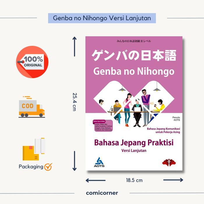 Terlaris Genba No Nihongo Bahasa Jepang Praktisi (Versi Lanjutan)
