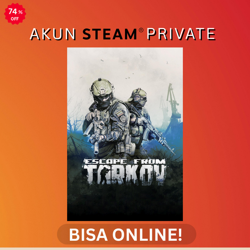 Escape from Tarkov - Steam PC Original - Akun Private Online