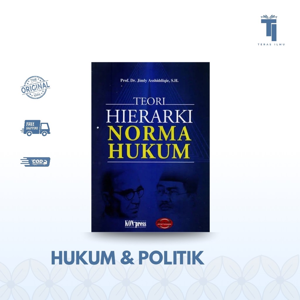 Teras Ilmu - Law | Teori Hierarki Norma Hukum by Prof. Dr. Jimly Asshiddiqie, S.H.