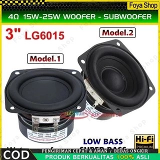 Speaker 3 Inch LG-6015 Super Bass 4 Ohm 15W-25W Woofer Subwoofer