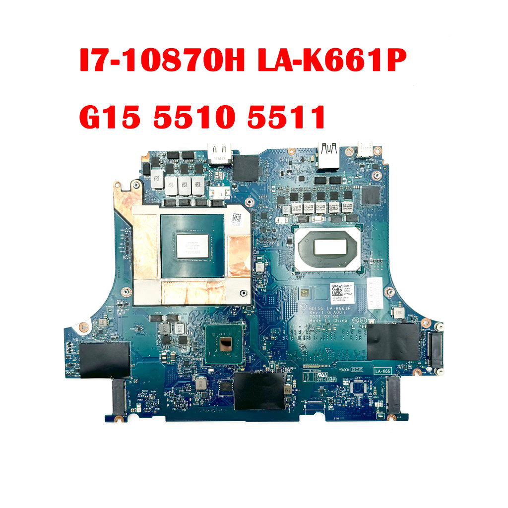LA-K661P Mainboard Motherboard I7-10870H RTX3060 6G For DELL Inspiron G15 5510 Laptop CN 0VKDJ6 VKDJ