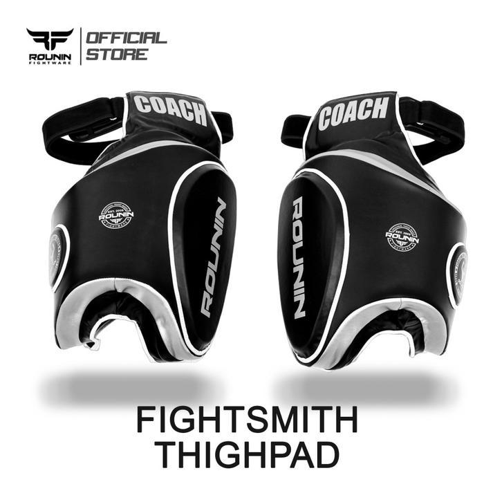 Terlaris Rounin Fightware Thigh Pad / Pad Paha / Muaythai / Kick Boxing - Fight