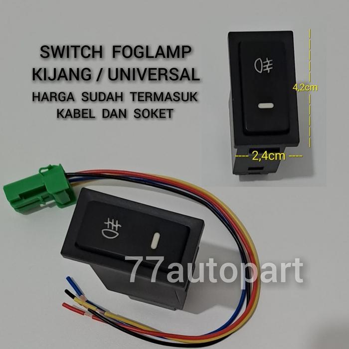 SAKLAR ON OFF LAMPU KABUT KIJANG DAN UNIVERSAL