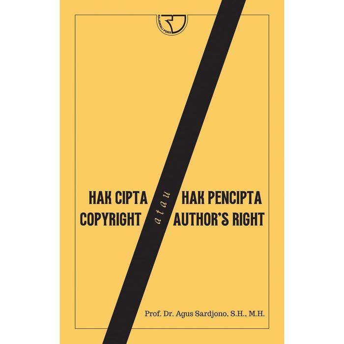 Buku Hak Cipta atau Hak Pencipta penulis Agus Sardjono