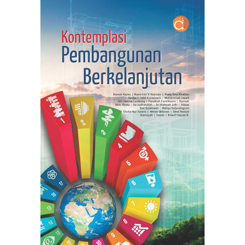 Buku Kontemplasi Pembangunan Berkelanjutan | Ikawati Karim dkk | Buku Ekonomi Pembangunan