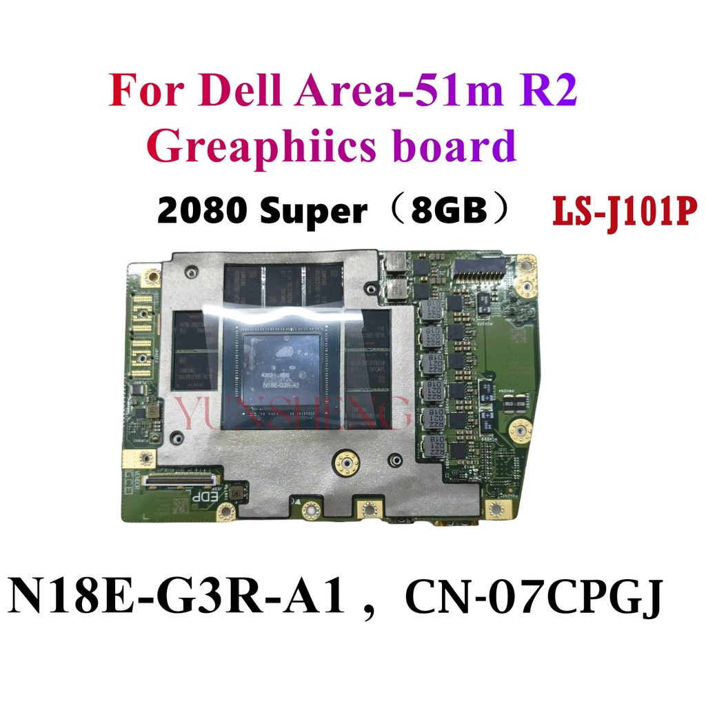 LS-J101P For Dell Alienware Area-51m R2 Video Graphics Card RTX2080 Super 8GB New graphics board N18