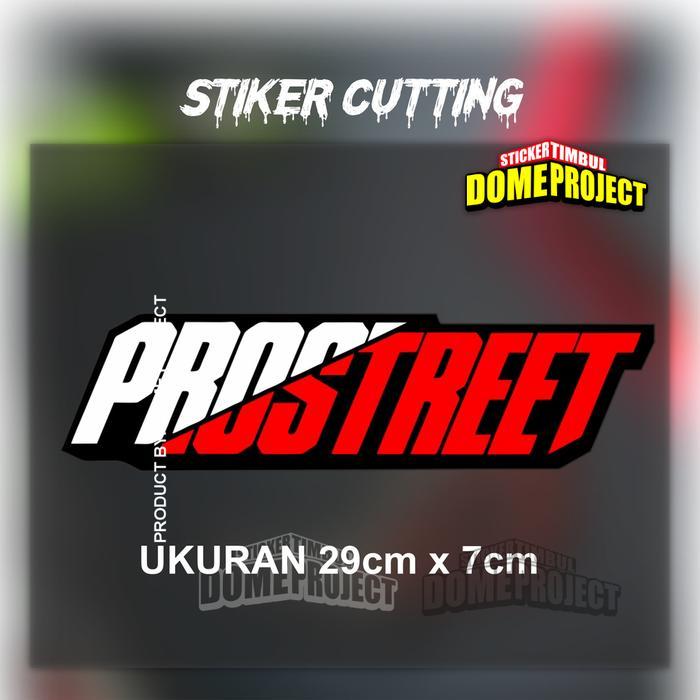 STIKER MOTOR CUTTING PROSTREET BESAR PANJANG 29CM PREMIUM GRADE
