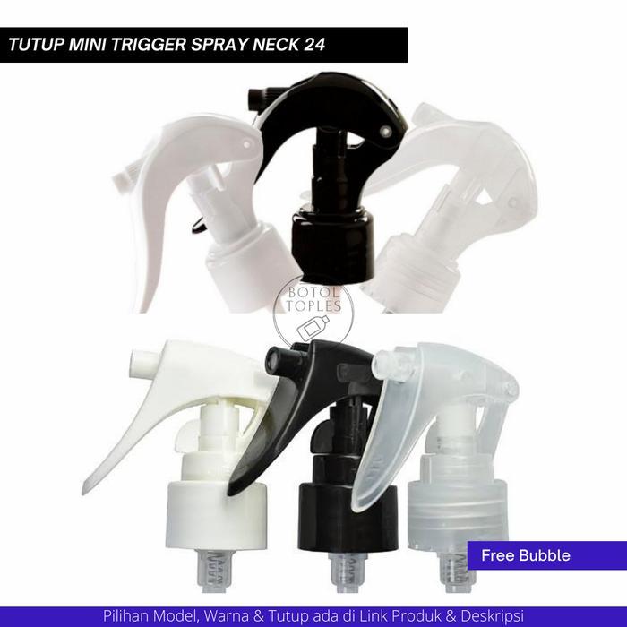 tutup trigger spray 24 mini botol 100ml - 500ml (HARGA GROSIR)