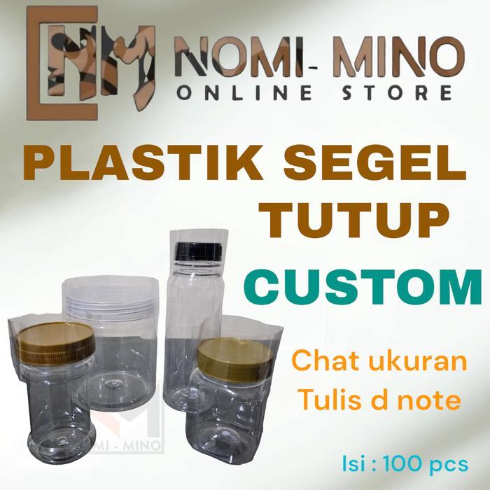 "New" Nomi-Mino PLASTIK SEGEL SEAL TUTUP BOTOL SAMBAL TOPLES SNACK KALE POT ISI 100 Custom Potongan
