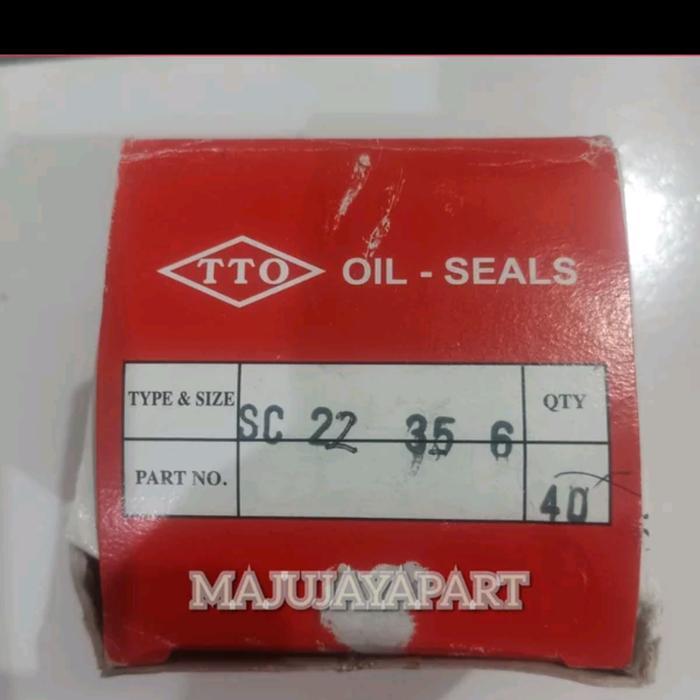 OIL SEAL 22 35 6 TTO OIL SEAL PASSSS