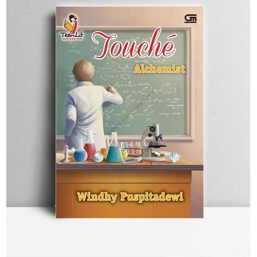 touche Alchemist. Windhy Puspitadewi. 2014. Jakarta. Gramedia.
