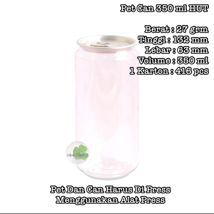 Pet Can 350 Ml Hut Isi 52 Pcs Botol Toples Pet Dan Can Untuk Minuman Juice Terlaris