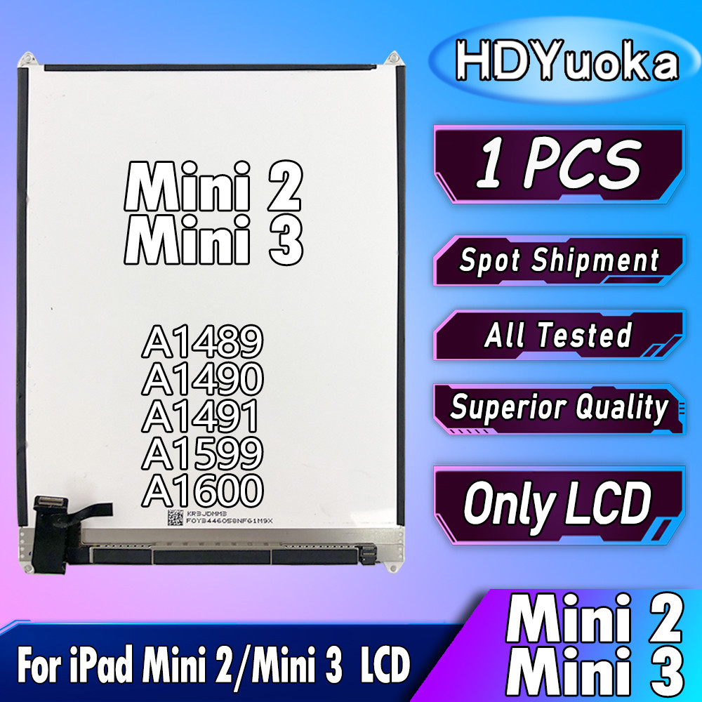 For iPad Mini 2 Only LCD A1489 A1490 A1491 Screen For iPad Mini 3 Only LCD A1599 A1600 Replacement
