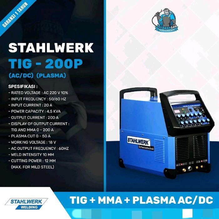Mesin Las Tig + Mma + Plasma Merk Stahlwerk Tig-200P Ac/Dc Plasma
