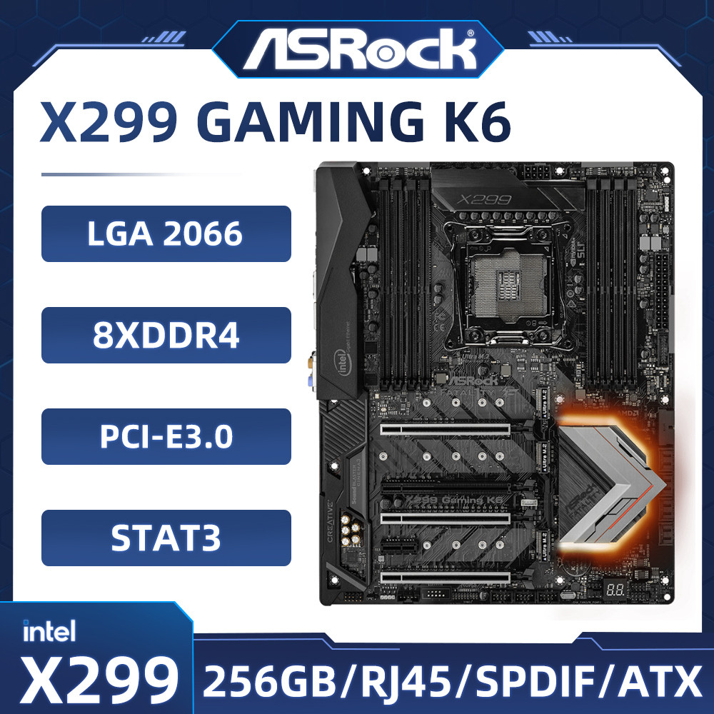 X299 Motherboard ASROCK X299 Gaming K6 Motherboard LGA 2066 DDR4 128GB PCI-E 3.0 USB 3.1M.2 USB3.1