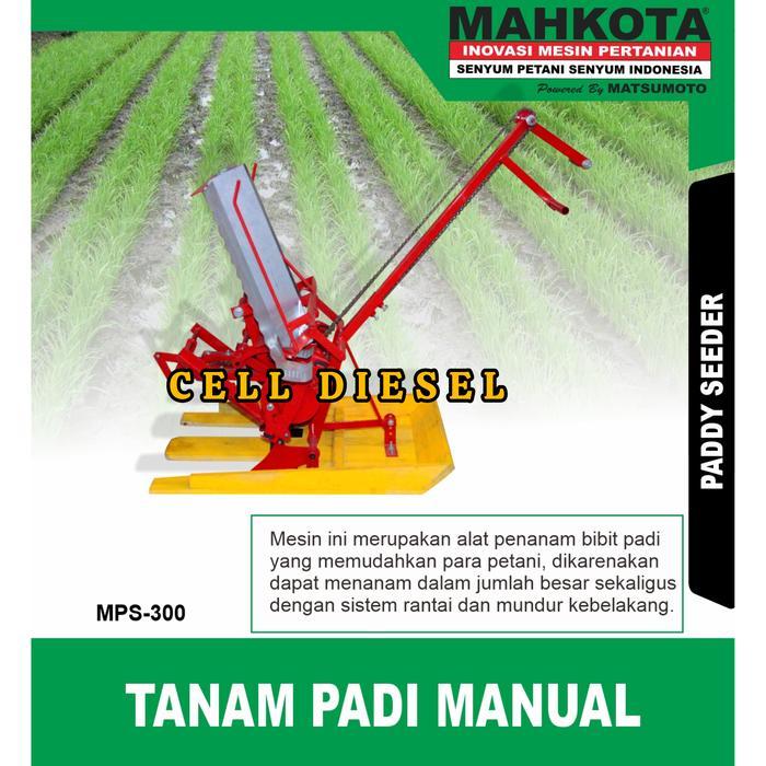 mesin tanam padi manual padi seeder MAHKOTA MPS 300