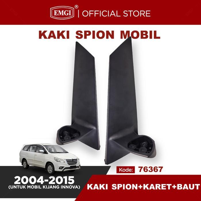 EMGI - KAKI SPION MOBIL INNOVA 2004-2015