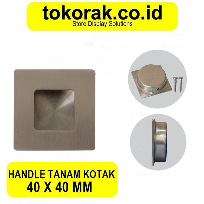 HANDLE TANAM KOTAK STAINLESS 40X40MM TARIKAN LACI LEMARI PINTU GESER