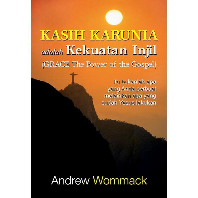 ASLI Kasih Karunia adalah Kekuatan Injil READY STOCK
