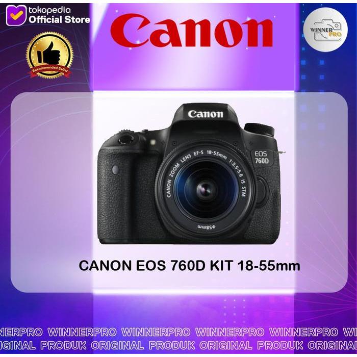 KAMERA CANON EOS 760D KIT 18-55 STM