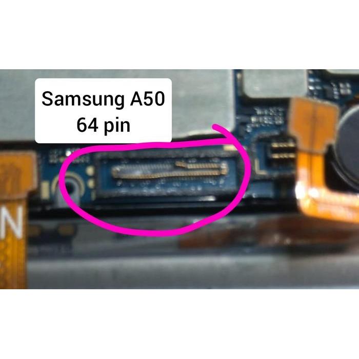 Socket Konektor Samsung A50 64 Pin Original Di Mesin
