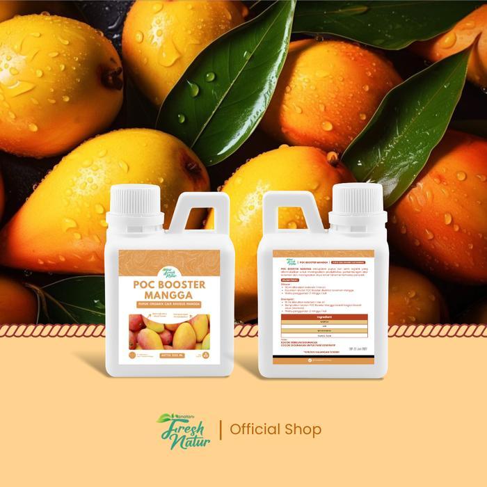 "New" POC BOOSTER MANGGA 500 ML - Pupuk Organik Cair dan ZPT Khusus Tanaman Buah Mangga -