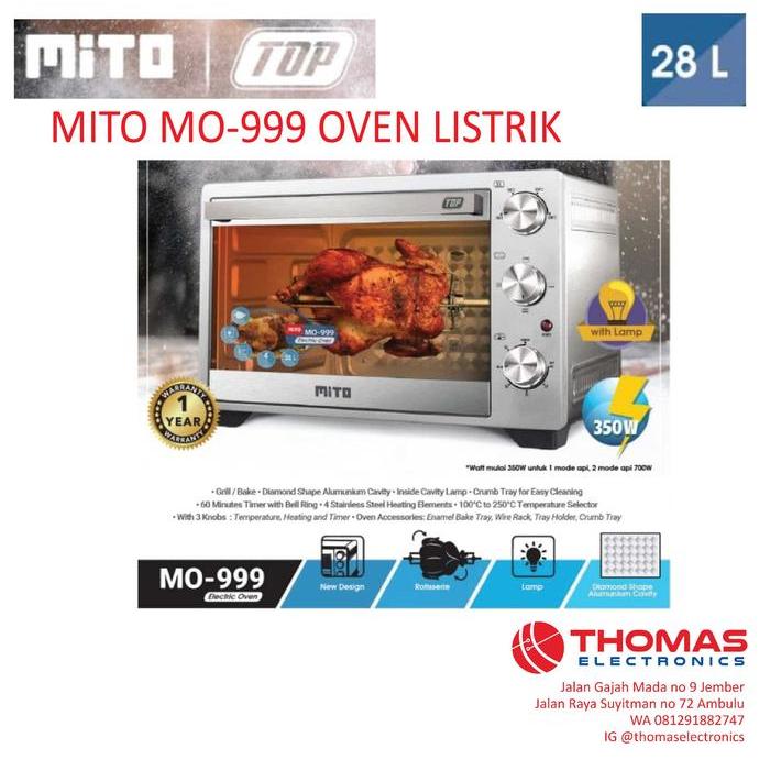 Oven Mito Mo-999 Oven Listrik 28 Liter - Mito 28 Liter Garansi Resmi Tbk