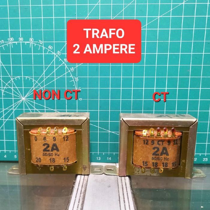 Trafo 2 Ampere CT atau Non CT (0)