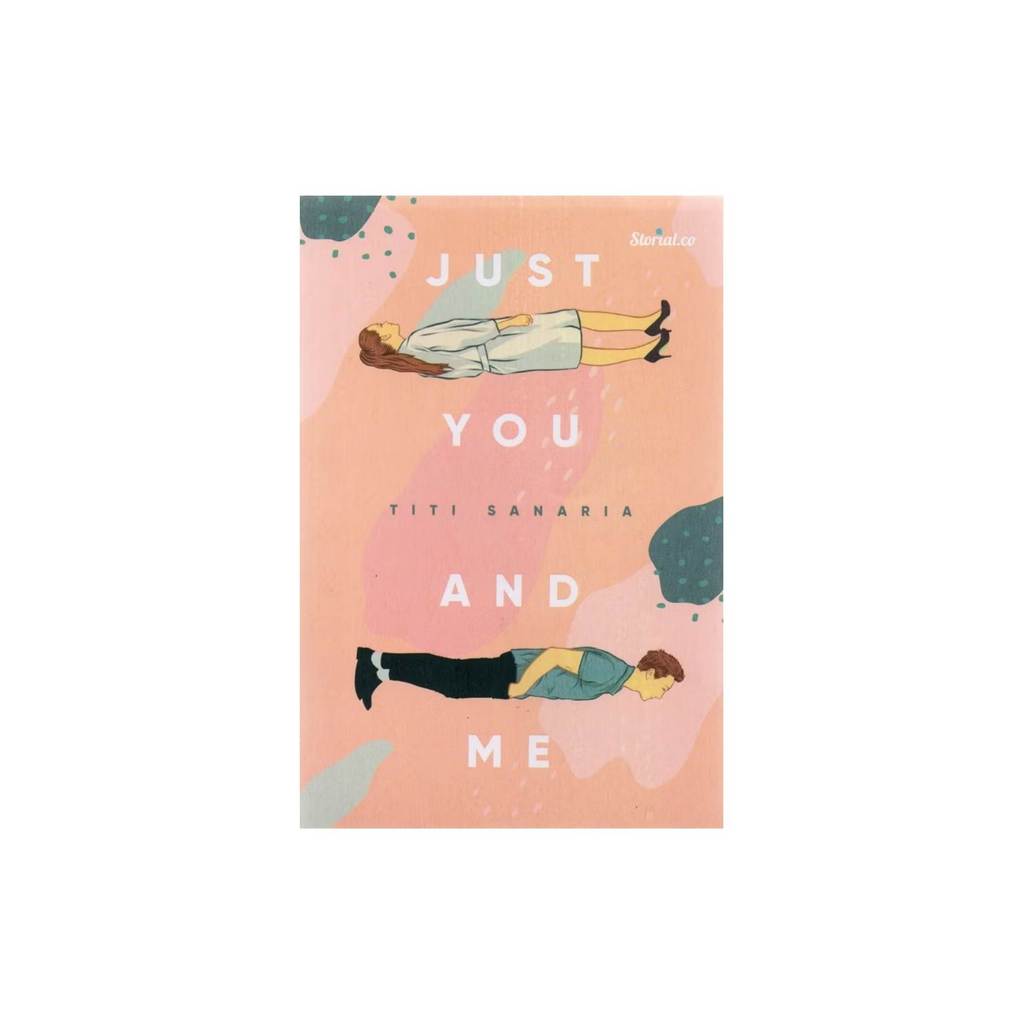NOVELS - JUST YOU AND ME by TITI SANARIA