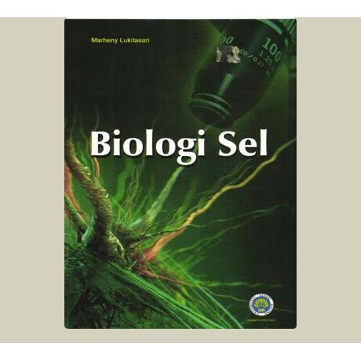 Biologi Sel. Marheny Lukitasari. 2015. Universitas Negeri Malang. Malang.