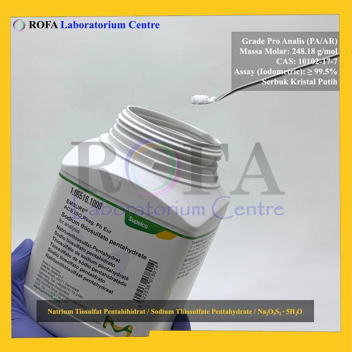 NATRIUM TIOSULFAT PENTAHIDRAT / SODIUM THIOSULFATE PENTAHYDRATE / NA2S2O3.5H2O PRO ANALIS MERCK