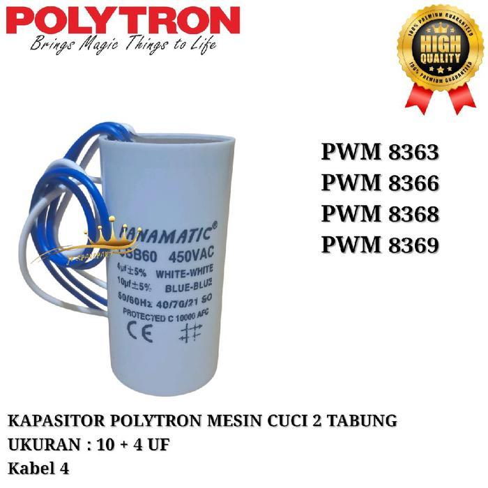 4+10 Uf Kapasitor Mesin Cuci Polytron 2 Tabung 8 Kg Pwm 8363 8366 8368 8369 Baru